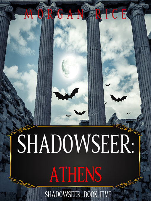 Title details for Shadowseer: Athens by Morgan Rice - Wait list